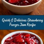 Strawberry Freezer Jam Recipe
