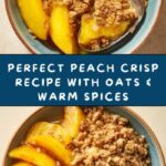Peach Crisp Recipe