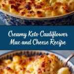 Keto Cauliflower Mac and Cheese Recipe