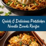 Potsticker Noodle Bowls Recipe