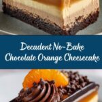 No-Bake Chocolate Orange Cheesecake Recipe