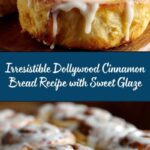 Dollywood Cinnamon Bread Recipe
