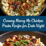 Marry Me Chicken Pasta: The Ultimate Recipe for Romance Recipe