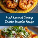 Coconut Shrimp Ceviche Tostadas Recipe