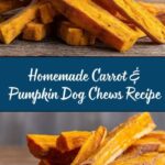 Carrot & Pumpkin Chews for Dogs Recipe