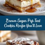 Brown Sugar Pop Tart Cookies: The Ultimate Recipe Guide Recipe