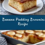 Banana Pudding Brownies Recipe