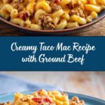 Easy Creamy Taco Mac Recipe