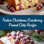 Christmas Cranberry Pound Cake Recipe
