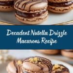 Nutella Drizzle Macarons Recipe