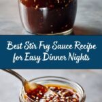 BEST Stir Fry Sauce Recipe