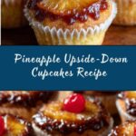Pineapple Upside-Down Cupcakes Recipe