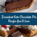 Keto Chocolate Pie Recipe
