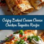 Baked Cream Cheese Chicken Taquitos Recipe